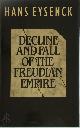 9780670801305 Hans Eysenck 104209, Decline and Fall of the Freudian Empire
