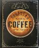 9781849755634 , Curious barista's guide to coffee. The definitive guide to the extraordinary world of coffee