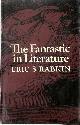 9780691607443 Eric S. Rabkin, The Fantastic in Literature