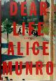 9780307596888 Alice Munro 55012, Dear Life. Stories