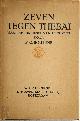  Aeschylus , P.C. Boutens, Zeven tegen Thebai. Treurspel, naar het Grieksch van Aischylos in Nederlandsche verzen overgebracht door P.C. Boutens