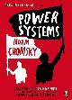 9781405962681 Noam Chomsky 15987, Power Systems. Conversations with David Barsamian on Global Democratic Uprisings and the New Challenges to U.S. Empire