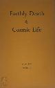  Rudolf Steiner 11015, Earthly Death & Cosmic Life. Seven lectures given in Berlin during January, February and March 1918