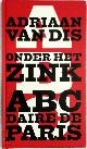  Adriaan van Dis 10213, Onder het zink