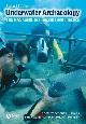 9781405175920 Amanda Bowens 303516, Nautical Archaeology Society, Underwater archaeology. The NAS guide to principles and practice