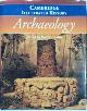 9780521454988 Paul G. Bahn, The Cambridge illustrated history of archaeology