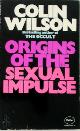 9780586021279 Colin Wilson 14867, Origins of the Sexual Impulse