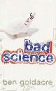 9780007240197 Ben Goldacre 58512, Bad science