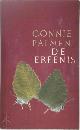  Connie Palmen 10363, De erfenis [luxe editie]. Boekenweekgeschenk