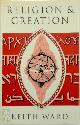 9780198263937 Keith Ward 44406, Religion and Creation