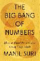 9781324007036 Manil Suri 52394, The Big Bang of Numbers