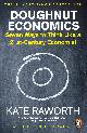 9781847941398 Kate Raworth 162730, Doughnut Economics. Seven Ways to Think Like a 21st-Century Economist