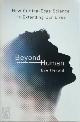 9780312375218 Eve Herold 307132, Beyond Human. How Cutting-Edge Science Is Extending Our Lives