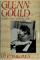 9780886191061 Otto Friedrich 64980, Glenn Gould. A Life and Variations