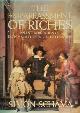 05200614720 Simon Schama 24353, The embarrassment of riches. An interpretation of Dutch culture in the Golden Age