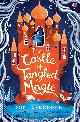9781474978491 Sophie Anderson 186968, The Castle of Tangled Magic
