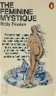 9780140022612 Betty Friedan 28356, The Feminine Mystique