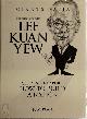 9789812616760 Tom Plate 278474, Conversations with Lee Kuan Yew. Citizen Singapore: How To Build a Nation