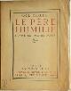  Paul Claudel 18943, Le père humilié [E.O. 100 ex.]. Drame en quatre actes.