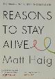 9781782116820 Matt Haig 48254, Reasons to stay alive