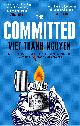 9781472152534 Viet Thanh Nguyen 226067, The Committed