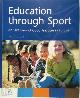 9789077072790 , Education through Sport. An overview of good practices in Europe