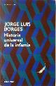 9788499089492 Jorge Luis Borges 211954, Historia Universal de la Infamia