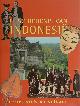 9789068252019 John Miksic 154714, Geschiedenis van Indonesie. Land, volk en cultuur : deel 1 Oude geschiedenis, deel 2 Vroeg-moderne geschiedenis