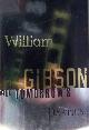 9780399145797 William Gibson 38934, All Tomorrow's Parties