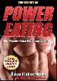 9781450430173 Susan M. Kleiner, Ph.D. , Maggie Greenwood-Robinson 309173, Power Eating. Add muscle, lose fat, improve energy