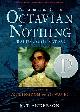 9780763629502 Anderson, M. T., The Astonishing Life of Octavian Nothing, Traitor to the Nation. The Kingdom on the Waves