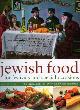 9781844766482 Marlena Spieler 62835, Jewish Food for Festivals and Special Occasions