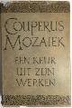  Louis Couperus 10789, Mozaiek. Een keur uit zijn werken
