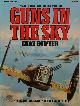 9780552981217 Chaz Bowyer 24917, Guns in the sky. The air gunners of World War Two