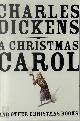 9780307947215 Charles Dickens 11445, A Christmas Carol. And Other Christmas Books