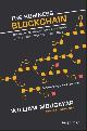 9781119300311 William Mougayar 185841, The Business Blockchain. Promise, Practice, and Application of the Next Internet Technology