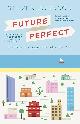 9781846147111 Steven Johnson 17910, Future Perfect. The case for progress in a networked age