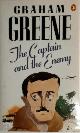 9780140113044 Graham Greene 11483, The captain and the enemy