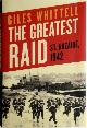 9780197627907 Giles Whittell 57810, The Greatest Raid. St Nazaire, 1942