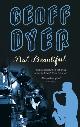 9780349110059 Geoff Dyer 44909, But Beautiful. A book about jazz