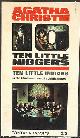 Agatha Christie 15782, Ten little niggers. Ten little Indians is based on this chilling novel