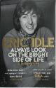 9781474610292 Eric Idle 74755, Always Look on the Bright Side of Life