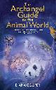 9781781806609 Diana Cooper 16464, The Archangel Guide to the Animal World