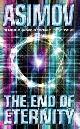 9780586024409 Isaac Asimov 15884, End of Eternity