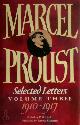 9780002155410 Marcel Proust 11768, Marcel Proust, Selected Letters Volume Three: 1910-1917
