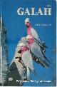 9780949324276 Ian Rowley, Behavioural Ecology of the Galah, Eolophus Roseicapillus, in the Wheatbelt of Western Australia