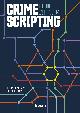 9789047302346 , Crime Scripting. Theorie en praktijk