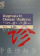 9780443064487 Giovanni Maciocia 86950, Diagnosis in Chinese Medicine. A Comprehensive Guide