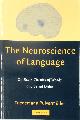 9780521793742 Friedemann Pulvermüller 331235, The Neuroscience of Language
