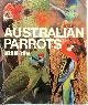  Joseph M. Forshaw, Australian Parrots